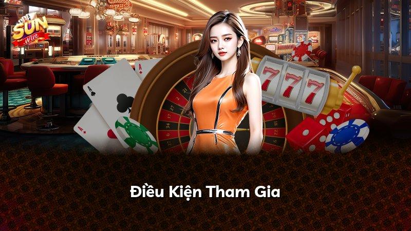 Điều Kiện Tham Gia